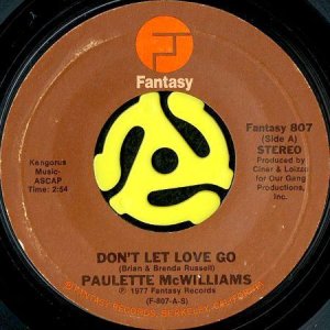 画像1: PAULETTE McWILLIAMS / DON'T LET LOVE GO b/w DON'T GIVE YOUR HEART AWAY (45's) (1)