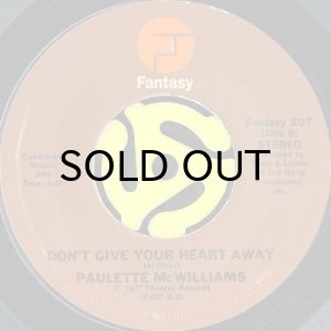 画像2: PAULETTE McWILLIAMS / DON'T LET LOVE GO b/w DON'T GIVE YOUR HEART AWAY (45's) (2)