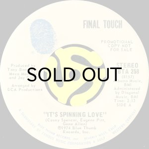 画像2: FINAL TOUCH / IT'S SPINNING LOVE (45's) (PROMO) (2)