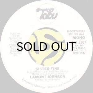 画像2: LAMONT JOHNSON / SISTER FINE (45's) (WHITE PROMO) (2)