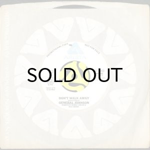 画像3: GENERAL JOHNSON / DON'T WALK AWAY (45's) (WHITE PROMO) (3)