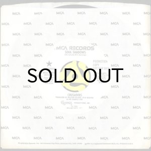 画像3: CRUSADERS / SOUL SHADOWS (45's) (WHITE PROMO) (3)