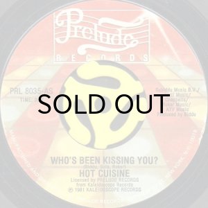 画像1: HOT CUISINE / WHO'S BEEN KISSING YOU? b/w ALL FIRED UP (45's) (1)