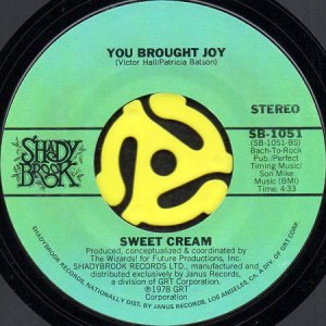 画像1: SWEET CREAM / YOU BROUGHT JOY (45's) (1)