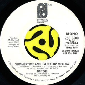 画像1: MFSB / SUMMERTIME AND I'M FEELIN' MELLOW (45's) (WHITE PROMO) (1)