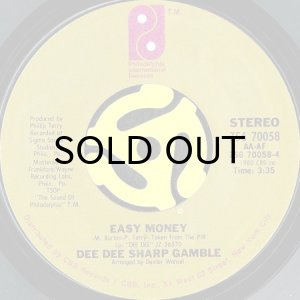 DEE DEE SHARP GAMBLE / I LOVE YOU ANYWAY b/w EASY MONEY
