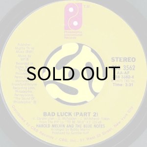 画像2: HAROLD MELVIN AND THE BLUE NOTES / BAD LUCK (45's) (2)