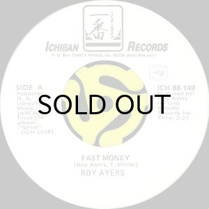 画像2: ROY AYERS / FAST MONEY (45's) (WHITE PROMO) (2)