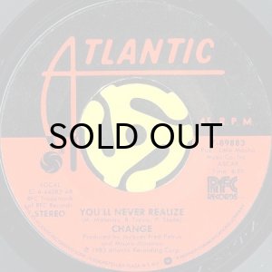 画像2: CHANGE / THIS IS YOUR TIME b/w YOU'LL NEVER REALIZE (45's) (2)