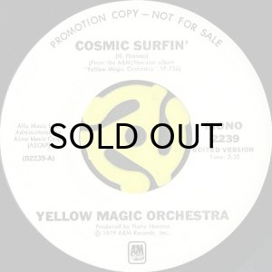 画像1: YELLOW MAGIC ORCHESTRA / COSMIC SURFIN' (45's) (WHITE PROMO) (1)