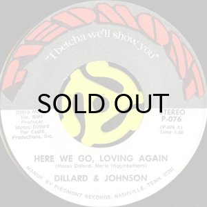 画像1: DILLARD & JOHNSON / HERE WE GO, LOVING AGAIN (45's) (1)