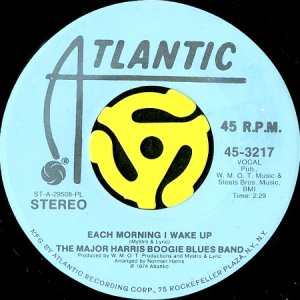 画像2: THE MAJOR HARRIS BOOGIE BLUES BAND / EACH MORNING I WAKE UP (45's) (PROMO) (2)