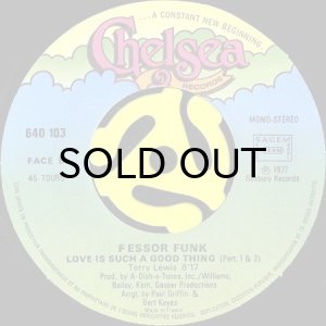 画像3: FESSOR FUNK / LOVE IS SUCH A GOOD THING (45's) (3)