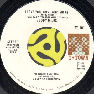 画像1: BUDDY MILES / I LOVE YOU MORE AND MORE (45's) (1)