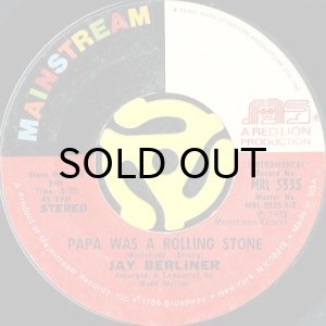 画像1: JAY BERLINER / PAPA WAS A ROLLING STONE b/w STICKBALL (45's) (1)