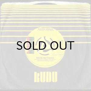 画像3: DAVID MATTHEWS / SHOOGIE WANNA BOOGIE b/w GOTTA BE WHERE YOU ARE (45's) (3)