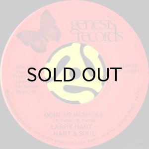 画像3: LARRY HART - HART & SOUL / GOIN' UP IN SMOKE (45's) (3)