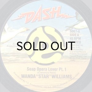画像1: WANDA "STAR" WILLIAMS / SOAP OPERA LOVER (45's) (1)