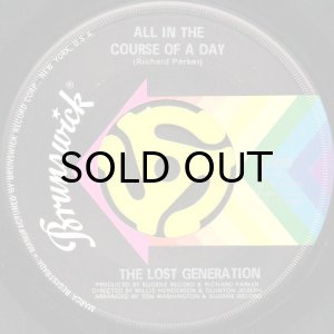 画像2: THE LOST GENERATION / THE YOUNG, TOUGH AND THE TERRIBLE b/w ALL IN THE COURSE OF A DAY (45's) (2)