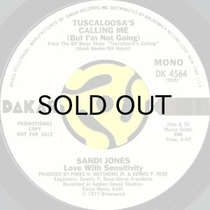 画像1: SANDI JONES - LOVE WITH SENSITIVITY / TUSCALOOSA'S CALLING ME (BUT I'M NOT GOING) (1)