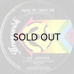 画像1: THE ARTISTICS / HARD TO CARRY ON b/w TROUBLE, HEARTACHE AND PAIN (45's) (1)