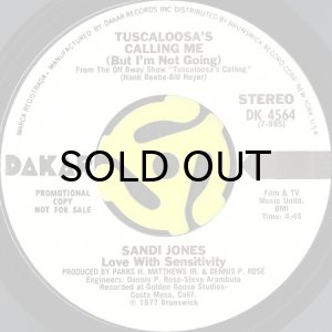画像2: SANDI JONES - LOVE WITH SENSITIVITY / TUSCALOOSA'S CALLING ME (BUT I'M NOT GOING) (2)