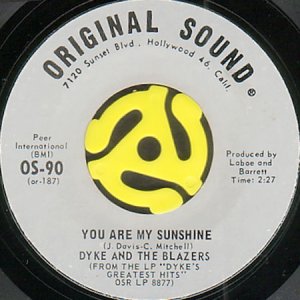 画像1: DYKE AND THE BLAZERS / YOU ARE MY SUNSHINE (45's) (1)