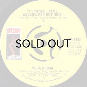 画像2: VEDA BROWN / SHORT STOPPING b/w I CAN SEE EVERY WOMAN'S MAN BUT MINE (45's) (2)