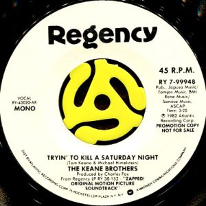 画像2: THE KEANE BROTHERS / TRYIN' TO KILL A SATURDAY NIGHT (45's) (2)