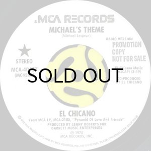 画像1: EL CHICANO / MICHAEL'S THEME (45's) (WHITE PROMO) (1)