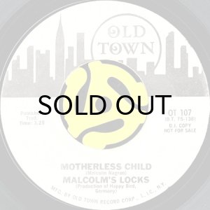 画像2: MALCOLM'S LOCKS / GET UP STAND UP b/w MOTHERLESS CHILD (45's) (WHITE PROMO) (2)