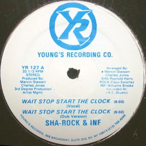 画像1: SHA-ROCK & INF / WAIT STOP START THE CLOCK (1)