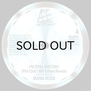 画像3: DIANA ROSS / I'M STILL WAITING (PHIL CHILL 1990 EDITED REMIX) (45's) (3)