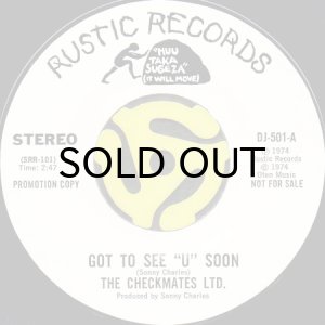 画像2: THE CHECKMATES LTD. / GOT TO SEE "U" SOON (45's) (WHITE PROMO) (2)