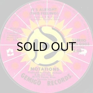 画像1: NOTATIONS / IT'S ALRIGHT (THIS FEELING) b/w SINCE YOU'VE BEEN GONE (45's) (1)