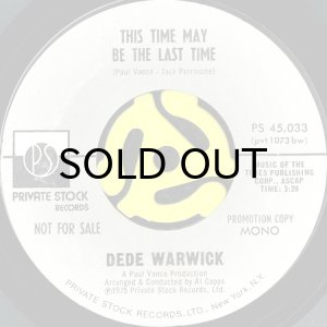 画像1: DEDE WARWICK (DEE DEE WARWICK) / THIS TIME MAY BE THE LAST TIME (45's) (PROMO) (1)