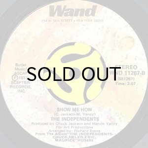 画像2: THE INDEPENDENTS / FIRST TIME WE MET b/w SHOW ME HOW (45's) (2)