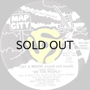 画像2: WE THE PEOPLE / CAT & MOUSE (ROUND AND ROUD) (45's) (WHITE PROMO) (2)
