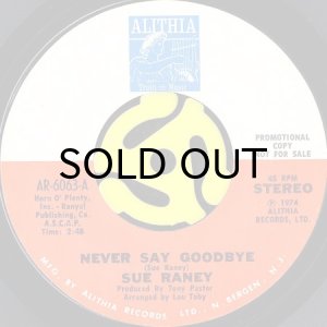 画像2: SUE RANEY / NEVER SAY GOODBYE (45's) (PROMO) (2)
