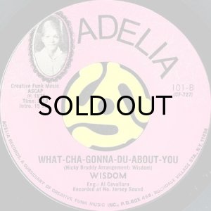 画像2: WISDOM / NEFERTITI b/w WHAT-CHA-GONNA-DU-ABOUT-YOU (45's) (2)