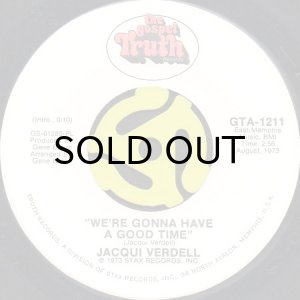 画像2: JACQUI VERDELL / HE'S MINE b/w WE'RE GONNA HAVE A GOOD TIME (45's) (2)