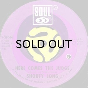 画像1: SHORTY LONG / HERE COMES THE JUDGE (45's) (1)