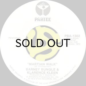 画像2: BARNEY BUNGLE & KLARENCE KLEEN / MARTIAN WALK (45's) (2)