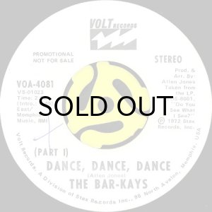 画像2: THE BAR-KAYS / DANCE, DANCE, DANCE (45's) (WHITE PROMO) (2)