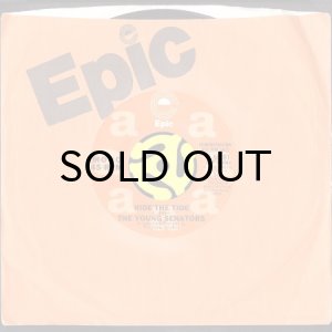 画像3: THE YOUNG SENATORS / RIDE THE TIDE (45's) (WHITE PROMO) (3)