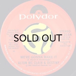 画像2: ALTON McCLAIN & DESTINY / MY DESTINY b/w WE'RE GONNA MAKE IT (45's) (2)