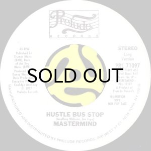 画像1: MASTERMIND / HUSTLE BUS STOP (45's) (WHITE PROMO) (1)