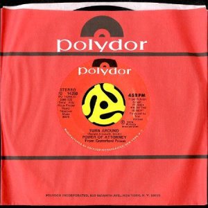 画像3: POWER OF ATTORNEY / TURN AROUND b/w JELLY ROLL (45's) (3)