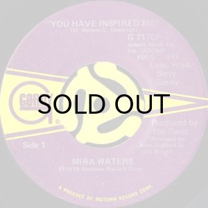 画像1: MIRA WATERS / YOU HAVE INSPIRED ME (45's) (1)