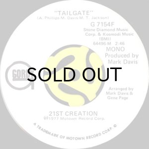 画像1: 21ST CREATION / TAILGATE (45's) (WHITE PROMO) (1)